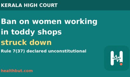 Kerala High Court strikes down ban on women working in toddy shops